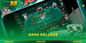 Sảnh game bài UK88 đỉnh cao cho người yêu thích bài online